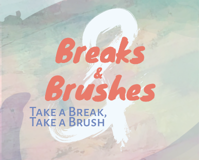 Breaks &amp; Brushes